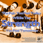the-pain-you-feel-today-is-strength-chrashfit